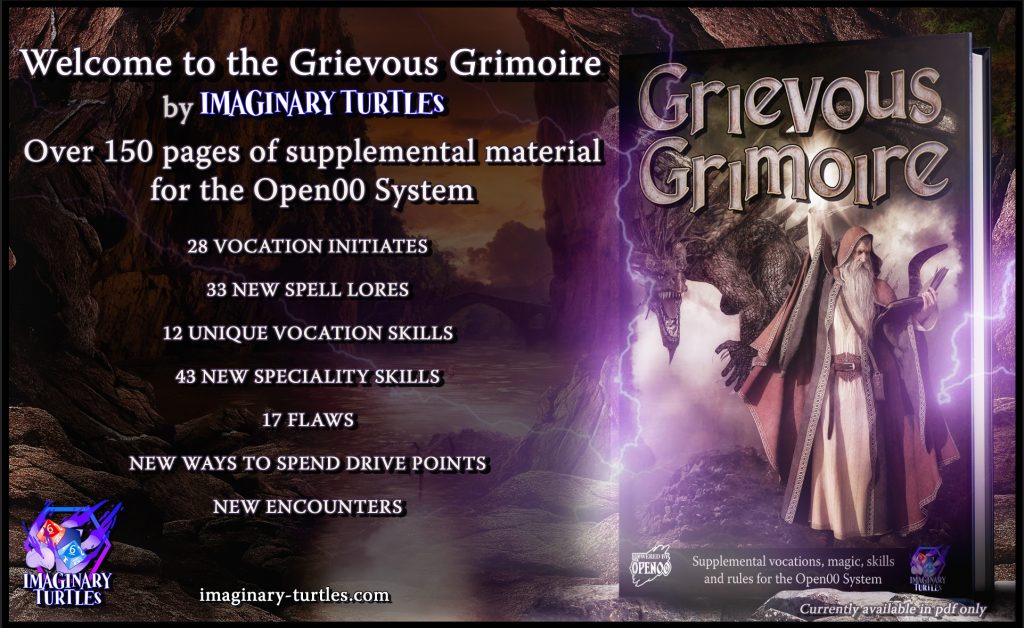 Open00 systems like Against the Darkmaster rules expansion - Grievous Grimoire. 200 pages. New vocation initiates, spell lores, skills, flaws and other rules.